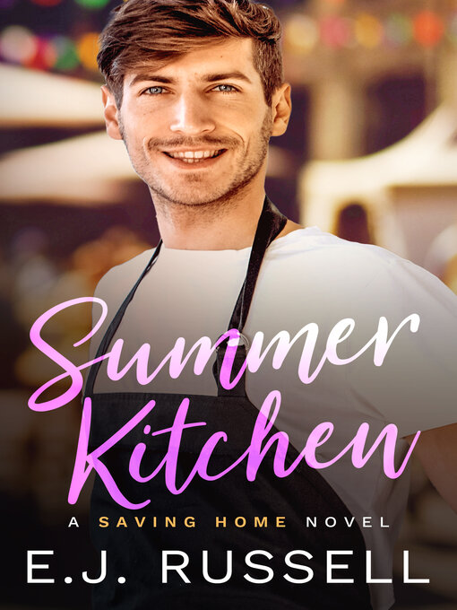 Title details for Summer Kitchen by E.J. Russell - Available
